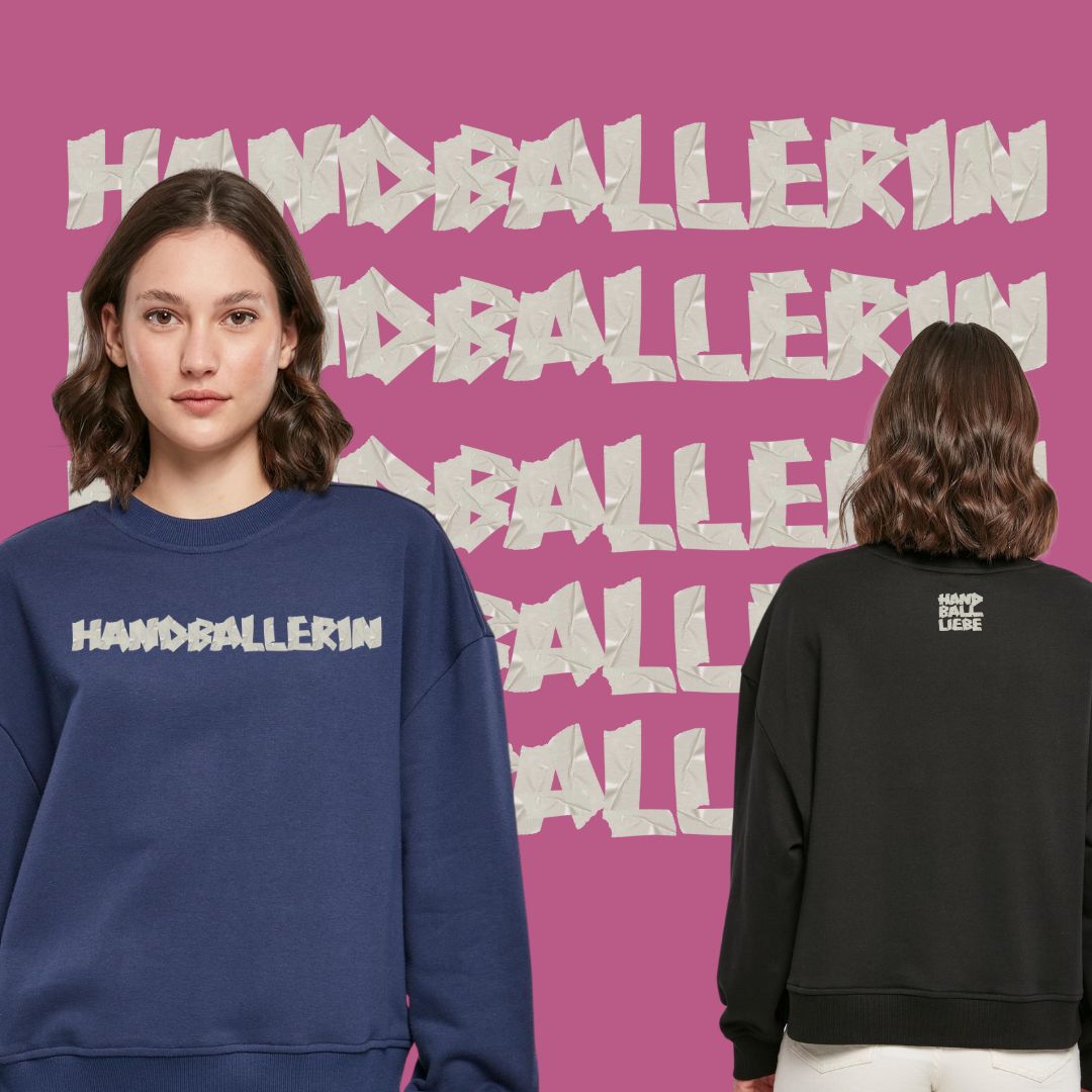 HANDBALLLIEBE ❤️ Handballerin Tape Style 🤾♀️ Ladies Crewneck 2 Models